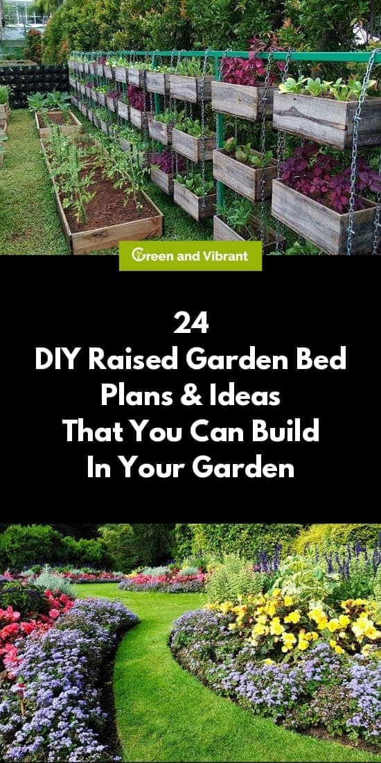 24 DIY Raised Garden Bed Plans & Ideas That You Can Build In Your Garden