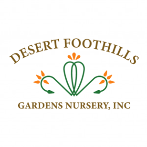 Desert Foothills Gardens Nursery Inc.
