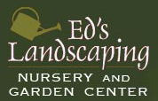 Ed_s Landscaping Nursery and Garden Center