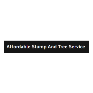 Affordable Stump and Tree Service