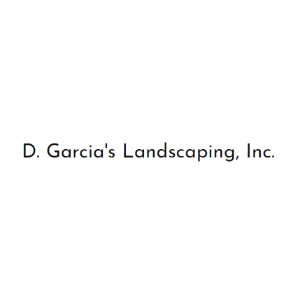 D. Garcia's Landscaping, Inc.