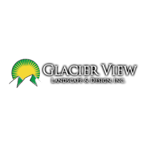 Glacier View Landscape and Design, Inc.