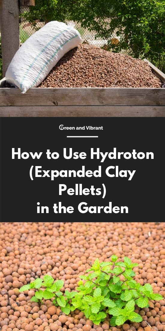 How to Use Hydroton (Expanded Clay Pellets) in the Garden